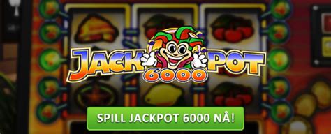 jackpot 6000 gratis norgesautomaten|norgesautomaten spill for lekepenger.